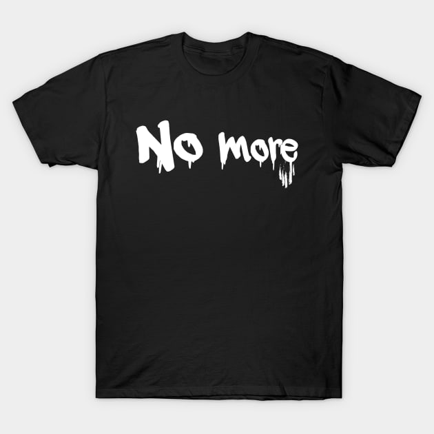 No more T-Shirt by stefy